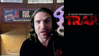 Trap M Night Shyamalan Trailer Reaction [upl. by Lladnew62]