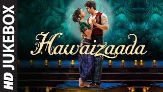 HAWAIZAADA JUKEBOX Full Songs  Ayushmann Khurrana  TSeries [upl. by Delija]