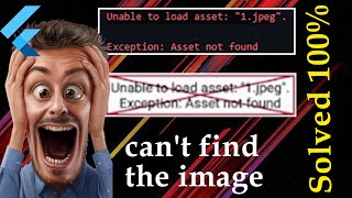 How to fix quotUnable to Load assetsquot Error  flutter  Solved 100 [upl. by Ocirederf]