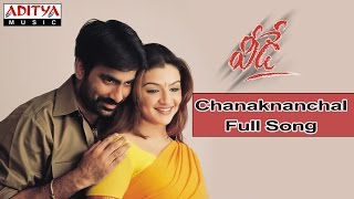 Chanaknanchal Full Song ll Veede ll Ravi Teja Aarthi agarwal [upl. by Aowda897]