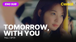 ENG SUB•FULL Tomorrow With You｜Ep01 leejehoon shinminah [upl. by Adnilasor120]