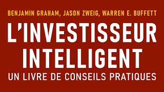 Linvestisseur intelligent Benjamin Graham Jason Zweig Warren E Buffett Livre audio [upl. by Strohl]