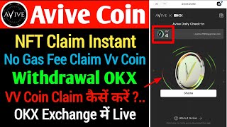 🔥Avive Coin Claim Kaise kare  Avive Coin Withdrawal OKX Exchange  Avive Coin NFT Claim Kaise kare [upl. by Terzas]