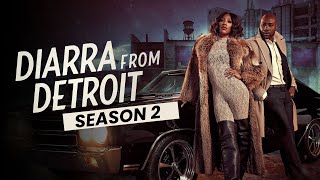 Diarra From Detroit Season 2 Trailer Release Date amp What could be the story [upl. by Reinhold]