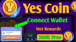 Yes Coin Connect New Wallet  yes coin wallet connect  yes coin wallet connect [upl. by Temme]