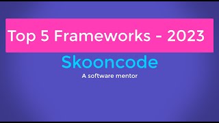 Top 5 Best Frontend and Backend Frameworks to Learn in 2023 🔥 [upl. by Fidole662]