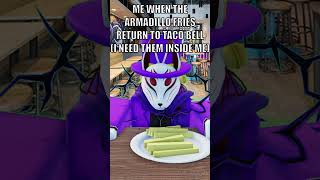 When Will The Armadillo Fries Return To Taco Bell roblox tacobell armadillofries gaming youtube [upl. by Akinyt823]