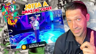 THIS IS THE ONE JOTTA A  Amazing Grace Reaction LTT Series [upl. by Zetrac]