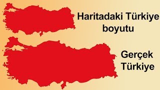 Haritalarda Türkiyeyi Küçük Gösteriyorlar Hayatımız Boyunca Kandırıldık [upl. by Gerard197]