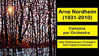 Arne Nordheim 19312010  Canzona per Orchestra [upl. by Behka]