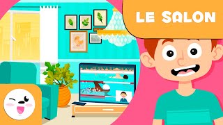 LE SALON  Objets de la maison  Vocabulaire pour les enfants [upl. by Kciwdahc]