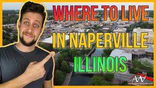 Where to Live in Naperville  Moving to Naperville Illinois 2023 [upl. by Oiluarb]