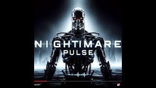 Nightmare Pulse  Terminator intro [upl. by Kone]