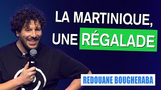 LA MARTINIQUE UNE RÉGALADE  REDOUANE BOUGHERABA [upl. by Wallis]