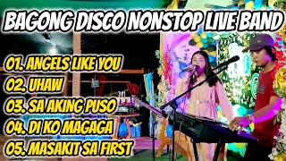 BAGONG DISCO NONSTOP LIVE BAND  ANGELS LIKE YOU  UHAW  SA AKING PUSO  DI KO MAGAGA  TN DUO [upl. by Endora]