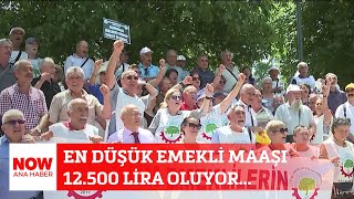 En düşük emekli maaşı 12500 lira oluyor 16 Temmuz 2024 NOW Ana Haber [upl. by Enitsirhk]