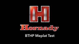 BTHP Meplat Test  PROOF TIPS CHANGE SHAPE [upl. by Llesig956]