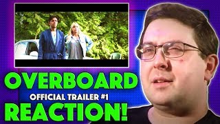 REACTION Overboard Trailer 1  Anna Faris REMAKE Movie 2018 [upl. by Cirtap158]