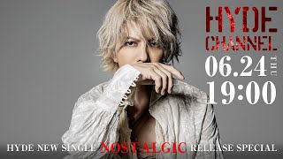 HYDE NEW SINGLE「NOSTALGIC」RELEASE SPECIAL [upl. by Molton]