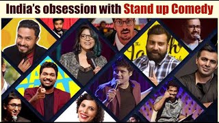 Indias Obsession with Stand Up Comedy Explained  Why Indians Love their Stand Up Comedians [upl. by Einreb280]