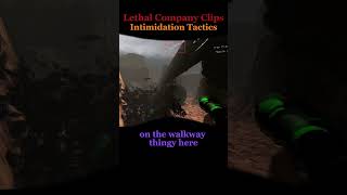 Lethal Company Clips  Intimidation Tactics shorts [upl. by Michigan]