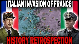 HISTORY RETROSPECTION ITALIAN INVASION OF FRANCE [upl. by Einallem414]