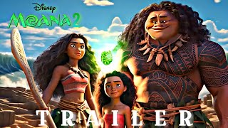 MOANA 2  Final Trailer 2024  Disney World [upl. by Ybbob]