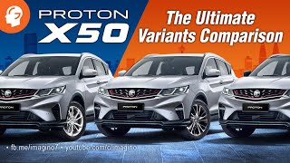 The ultimate Proton X50 variants comparison [upl. by Mckale283]