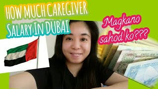 How much my salary as a Caregiver in Dubai [upl. by Desirae]