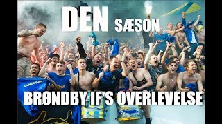 FILM Brøndby IFs overlevelse [upl. by Sezen844]