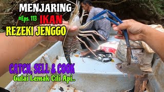 Menjaring Ikan  Bonus Udang Eps 113 [upl. by Elleimac489]