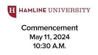 2024 Hamline Undergraduate Commencement  May 11 2024 1030 AM [upl. by Leagiba591]