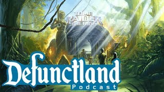 Defunctland Podcast Ep 14 Tomb Raider Eventually [upl. by Sherie]