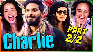 CHARLIE Movie Reaction Part 22  Dulquer Salmaan  Parvathy Thiruvothu  Aparna Gopinath [upl. by Nivled]