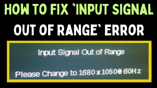 How to Fix Input Signal Out of Range Error on Windows 11 [upl. by Hassin181]