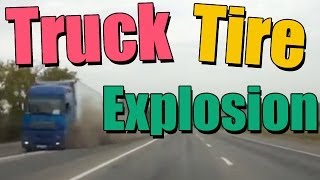 Truck Tire Explosion [upl. by Townshend]