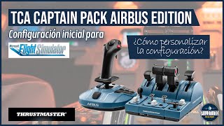 CONFIGURACIÓN TCA CAPTAIN PACK AIRBUS EDITION THRUSTMASTER  MICROSOFT FLIGHT SIMULATOR 2020 [upl. by Volny]