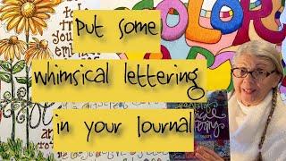 Put Some Fun Easy Colorful Whimsical Lettering in Your Journal processvideo [upl. by Dagley]