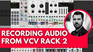 3 Ways to Record Audio in VCV Rack 2 [upl. by Evatsug952]