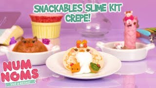 Num Noms  Snackables Slime Kits  Crêpe  Official Play Video [upl. by Bennion]