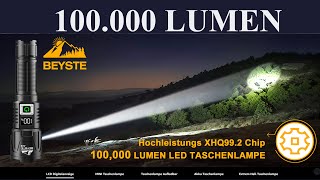 Die extrem helle LEDTaschenlampe mit 100000 Lumen  BEYSTE A09 [upl. by Malilliw155]