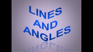 Lines and Angles [upl. by Monetta]