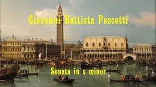 G B Pescetti  Sonata in c minor [upl. by Dimond]