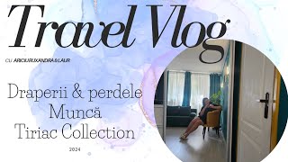 Daily Vlog ◇ draperii noi ◇ Țiriac Collection ◇ munca [upl. by Aaberg]