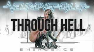 Neuronspoiler  quotThrough Hell We Marchquot Official Lyric Video [upl. by Elazaro923]