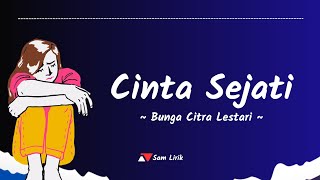 BCL  Cinta Sejati  Lirik Lagu [upl. by Annair]