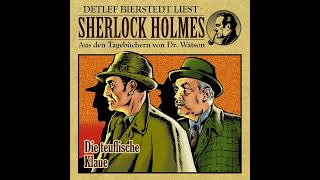 Die teuflische Klaue Sherlock Holmes aus den Tagebüchern von Dr Watson gelesen von Detlef Bier [upl. by Klenk]