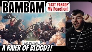 BAMBAM of GOT7  Last Parade MV Reaction [upl. by Wald32]