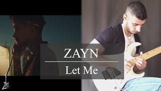 ZAYN  Let Me Electric Guitar Cover  Michel Andary✔ [upl. by Alurta925]