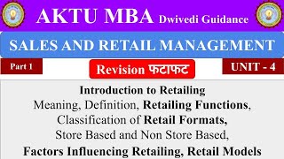 8 Sales and Retail Management Introduction to retailing Factors influencing Retail Models mba [upl. by Rattray398]